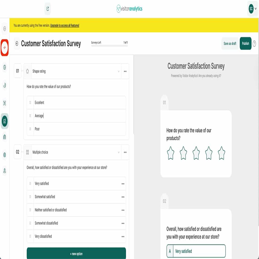 The GDPR compliance of Jotform surveys is bettered by Visitor Analytics